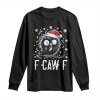 Funny F Caw F Christmas Crow Long Sleeve Shirt Santa Raven Xmas Holiday - Wonder Print Shop
