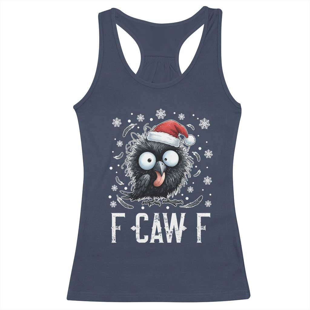 Funny F Caw F Christmas Crow Racerback Tank Top Santa Raven Xmas Holiday - Wonder Print Shop