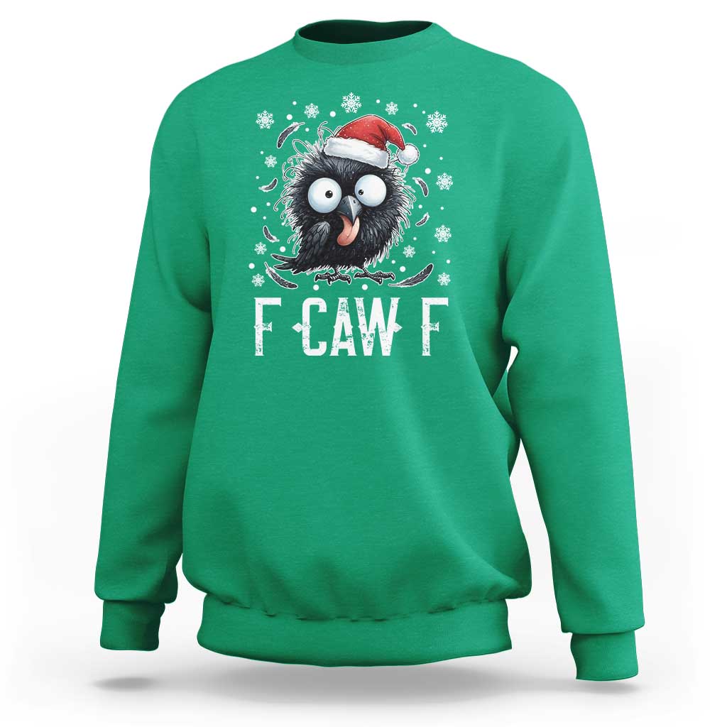 Funny F Caw F Christmas Crow Sweatshirt Santa Raven Xmas Holiday - Wonder Print Shop