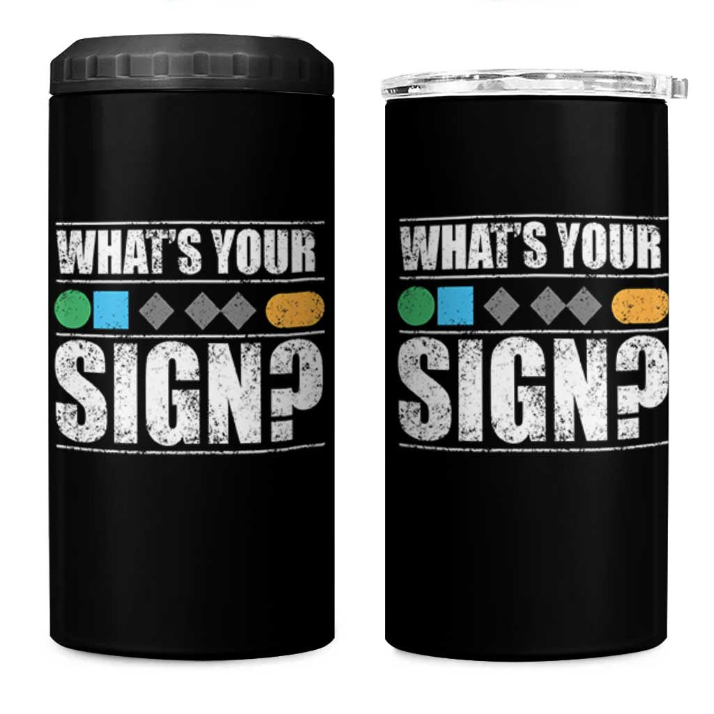 Funny Ski Snowboard Whats Your Sign 4 in 1 Can Cooler Tumbler - Wonder Print Shop