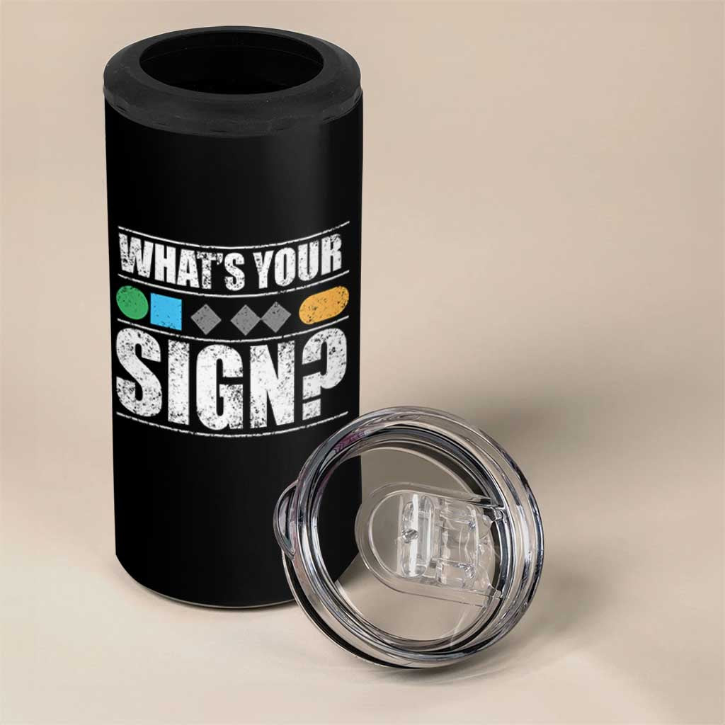 Funny Ski Snowboard Whats Your Sign 4 in 1 Can Cooler Tumbler - Wonder Print Shop