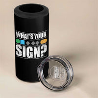 Funny Ski Snowboard Whats Your Sign 4 in 1 Can Cooler Tumbler - Wonder Print Shop