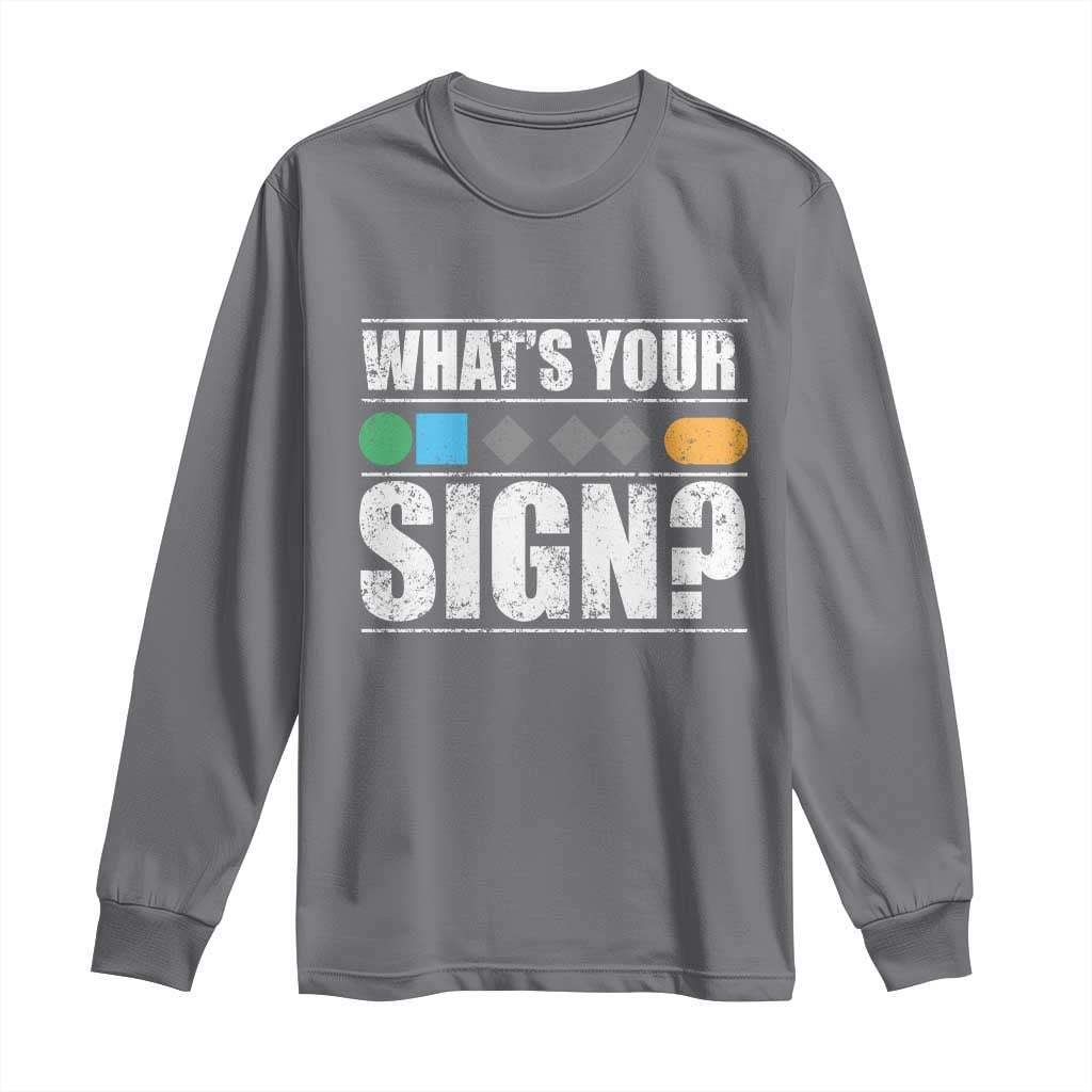 Funny Ski Snowboard Whats Your Sign Long Sleeve Shirt - Wonder Print Shop