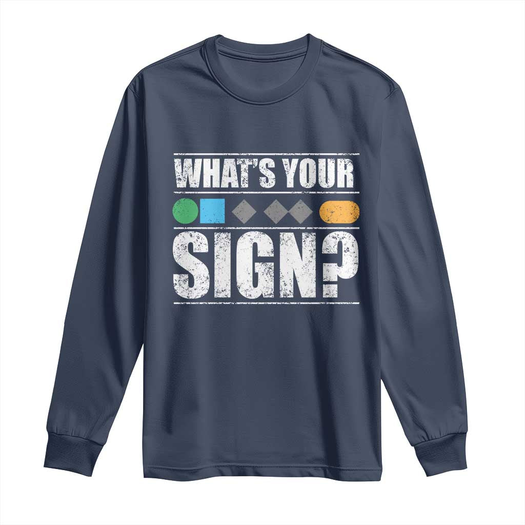 Funny Ski Snowboard Whats Your Sign Long Sleeve Shirt - Wonder Print Shop