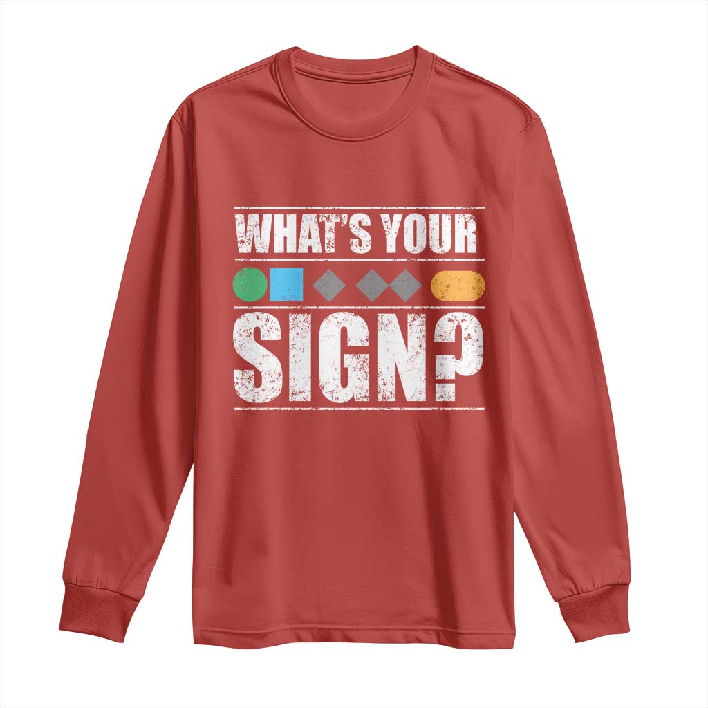 Funny Ski Snowboard Whats Your Sign Long Sleeve Shirt - Wonder Print Shop