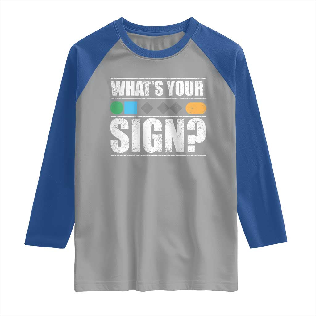 Funny Ski Snowboard Whats Your Sign Raglan Shirt - Wonder Print Shop