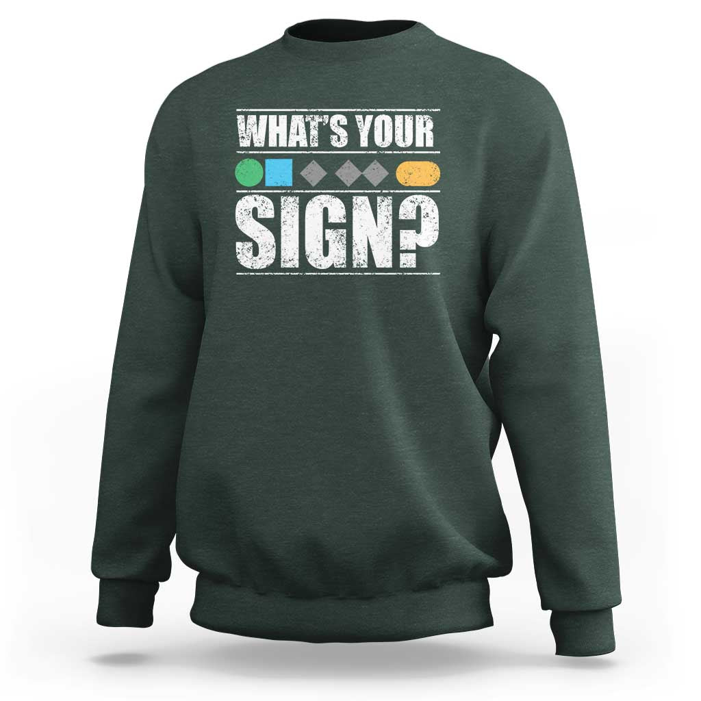 Funny Ski Snowboard Whats Your Sign Sweatshirt - Wonder Print Shop
