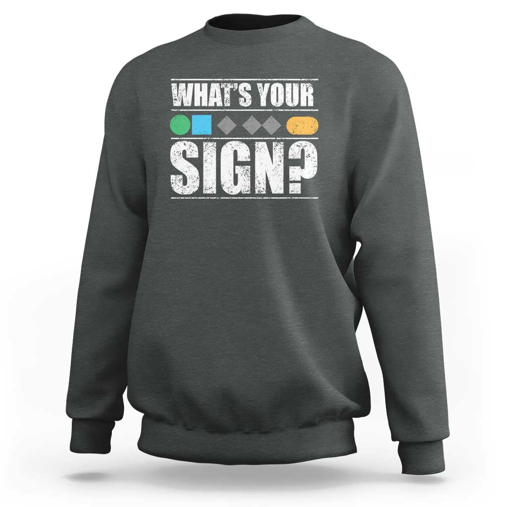 Funny Ski Snowboard Whats Your Sign Sweatshirt - Wonder Print Shop