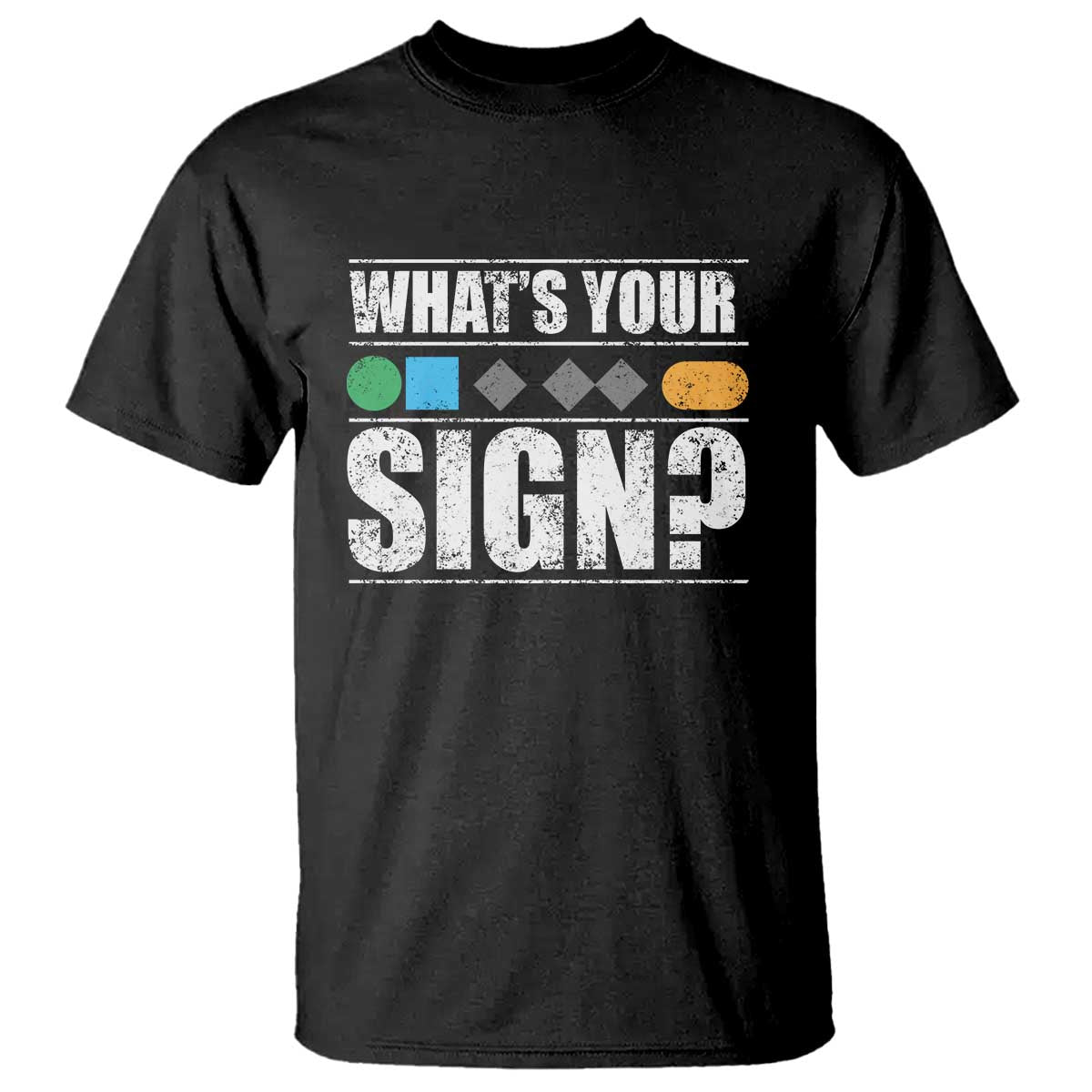 Funny Ski Snowboard Whats Your Sign T Shirt - Wonder Print Shop