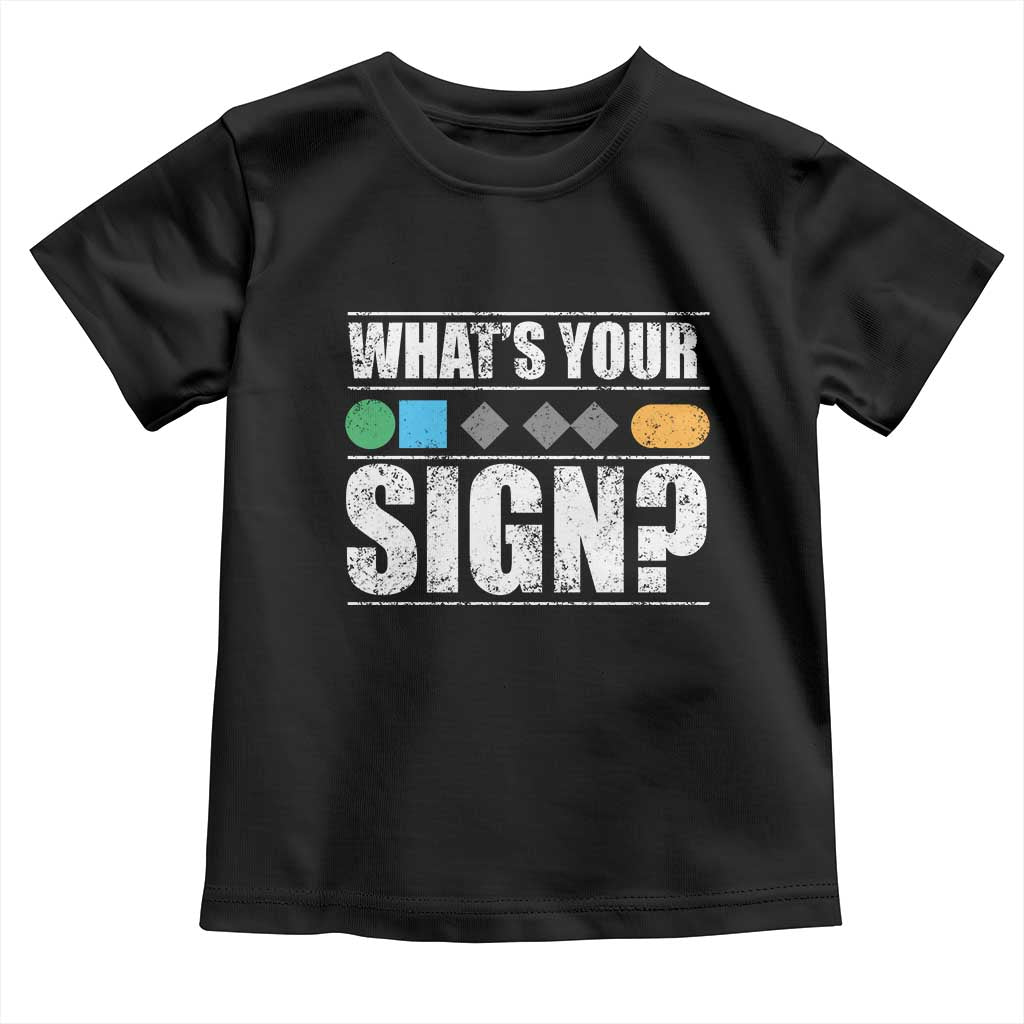 Funny Ski Snowboard Whats Your Sign Toddler T Shirt - Wonder Print Shop