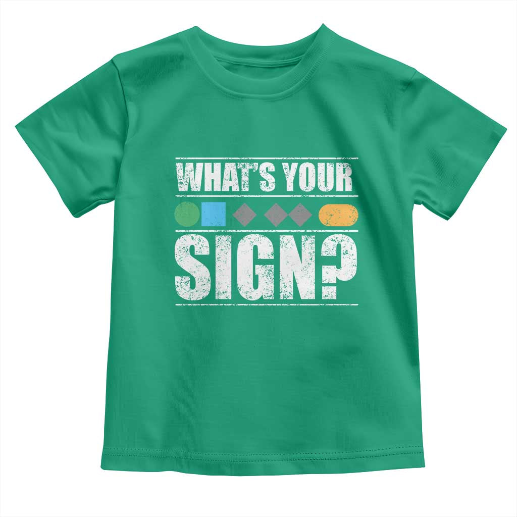 Funny Ski Snowboard Whats Your Sign Toddler T Shirt - Wonder Print Shop