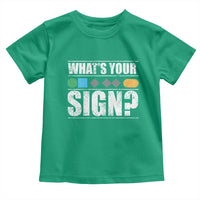 Funny Ski Snowboard Whats Your Sign Toddler T Shirt - Wonder Print Shop