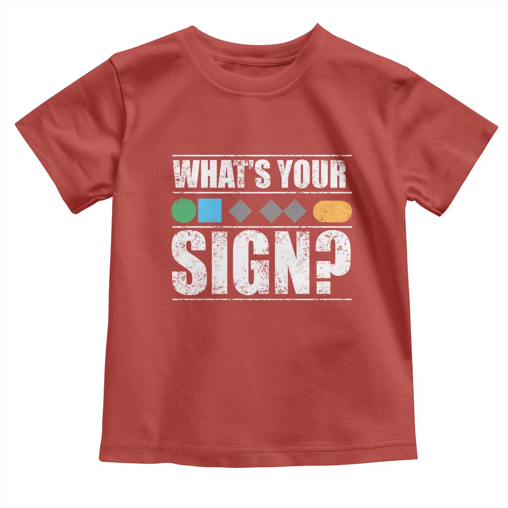 Funny Ski Snowboard Whats Your Sign Toddler T Shirt - Wonder Print Shop