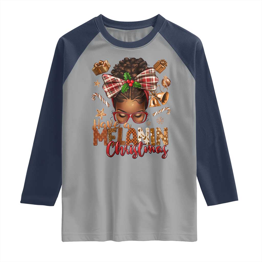 Have A Melanin Christmas African American Girl Xmas Raglan Shirt - Wonder Print Shop