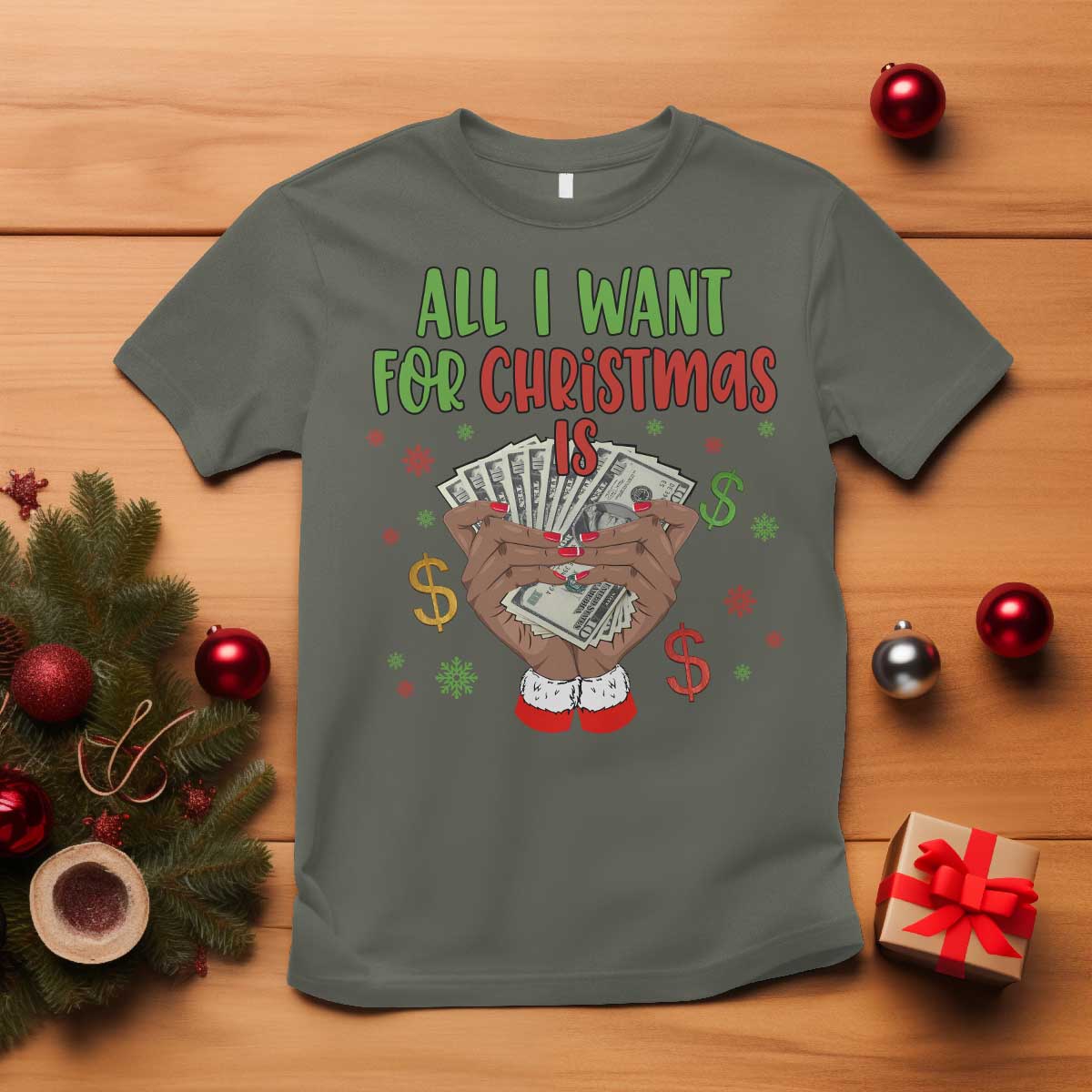 Funny All I Want For Christmas Is Money T Shirt Xmas Melanin Black African American Hands - Wonder Print Shop