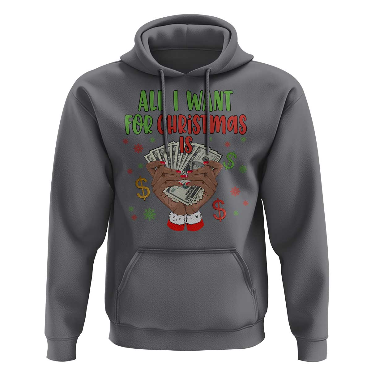 Funny All I Want For Christmas Is Money Hoodie Xmas Melanin Black African American Hands