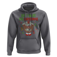Funny All I Want For Christmas Is Money Hoodie Xmas Melanin Black African American Hands
