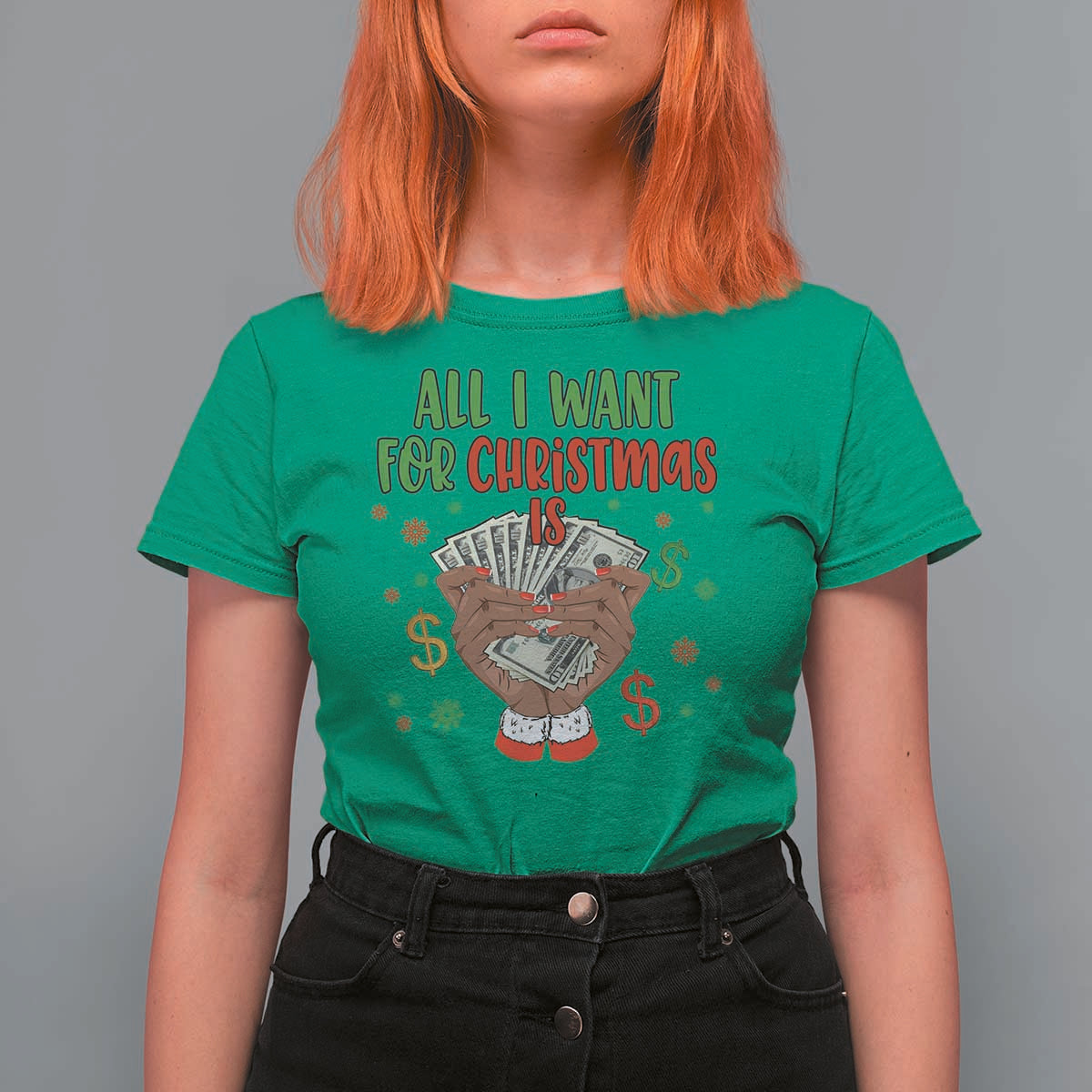 Funny All I Want For Christmas Is Money T Shirt For Women Xmas Melanin Black African American Hands - Wonder Print Shop