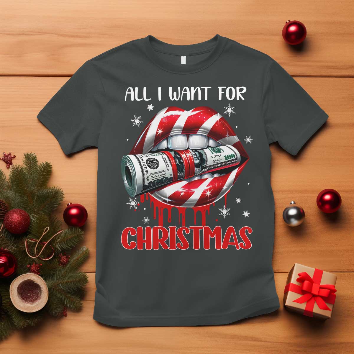 Funny All I Want For Christmas Is Money T Shirt Candy Cane Lips - Wonder Print Shop