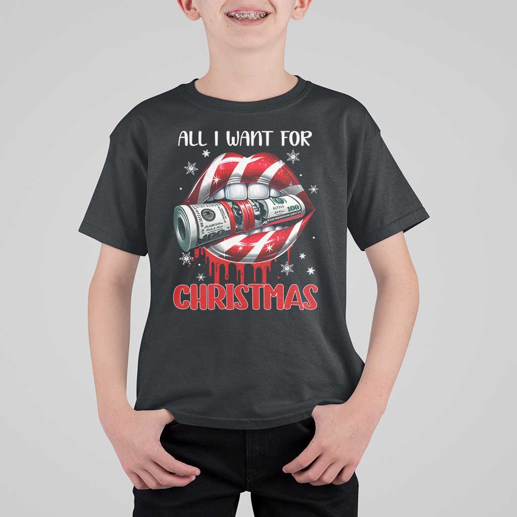 Funny All I Want For Christmas Is Money T Shirt For Kid Candy Cane Lips - Wonder Print Shop