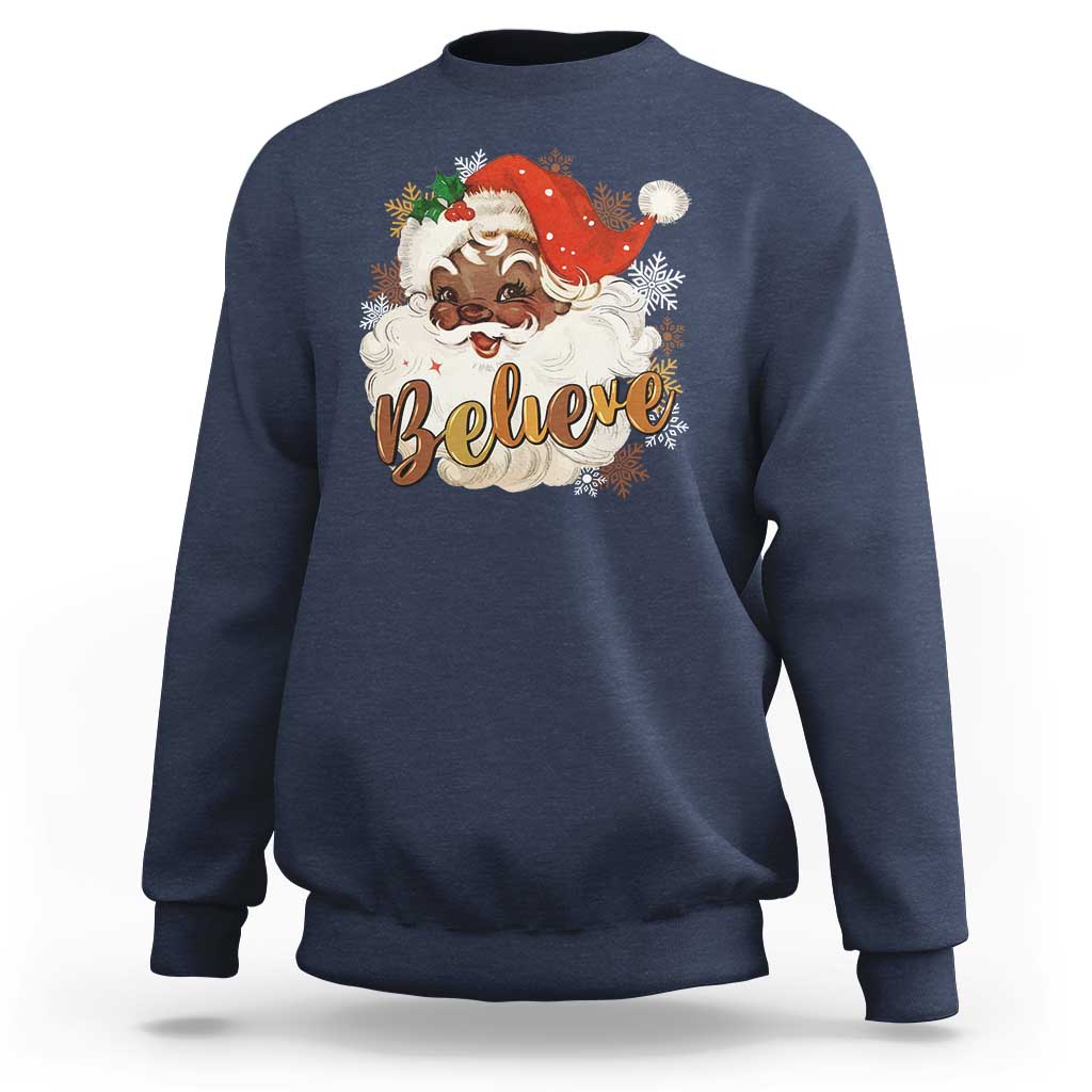 Funny Retro Black Santa Christmas Sweatshirt Believe African American Xmas - Wonder Print Shop