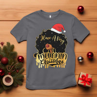 Have A Melanin Christmas African American Santa Girl Xmas T Shirt - Wonder Print Shop