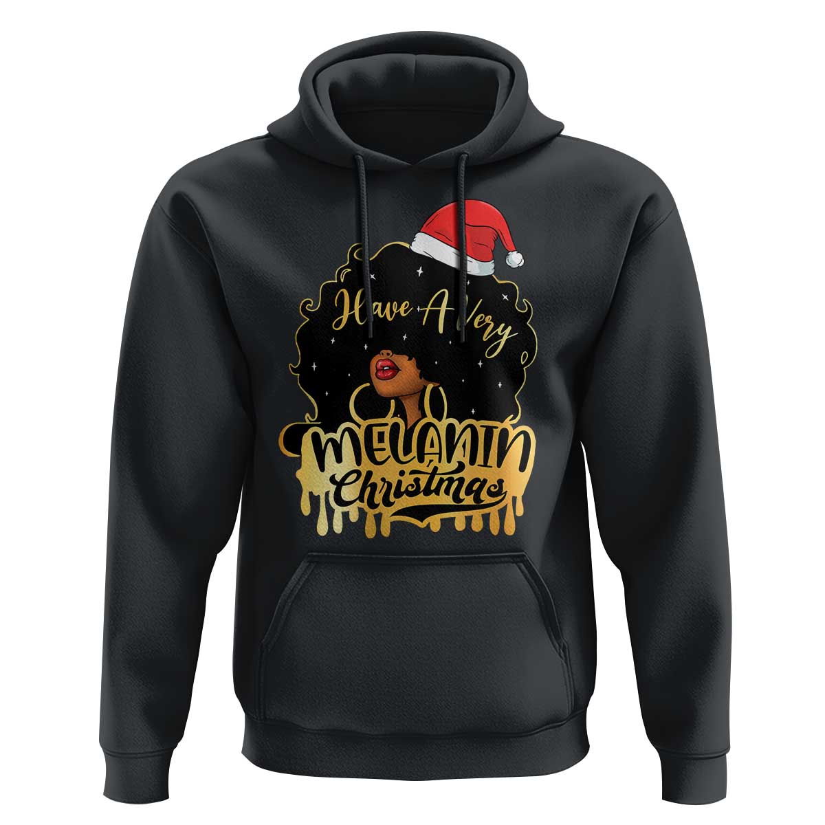 Have A Melanin Christmas African American Santa Girl Xmas Hoodie