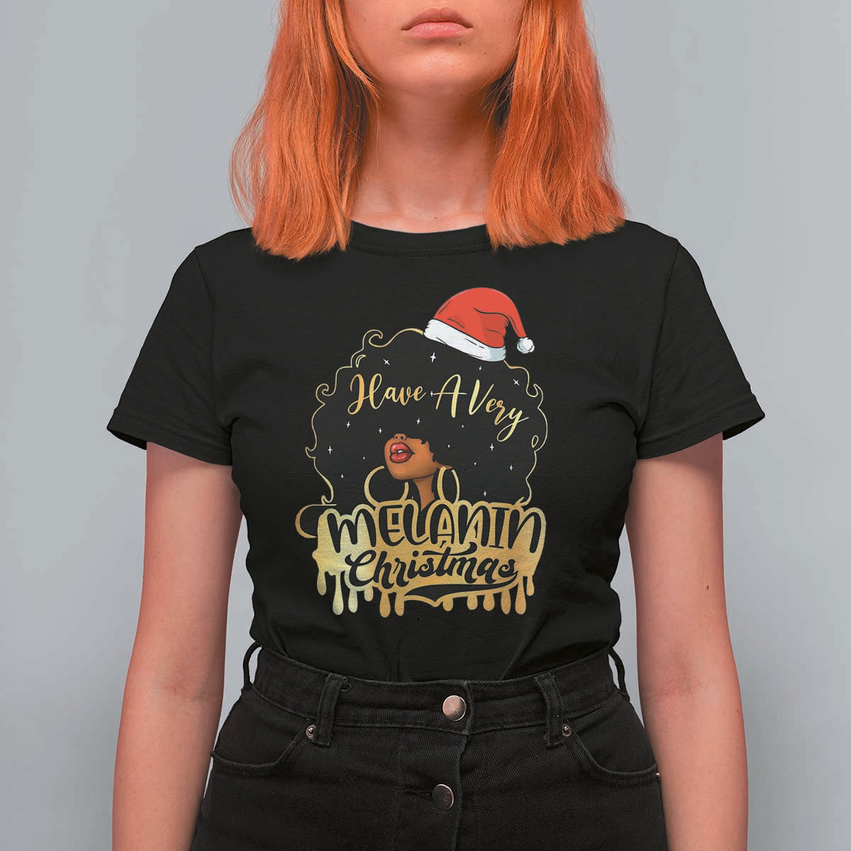Have A Melanin Christmas African American Santa Girl Xmas T Shirt For Women - Wonder Print Shop