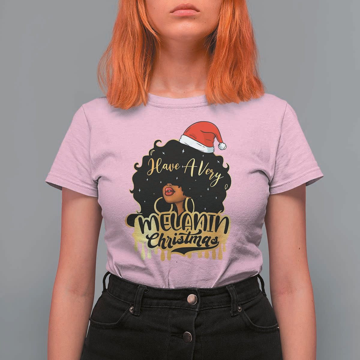 Have A Melanin Christmas African American Santa Girl Xmas T Shirt For Women - Wonder Print Shop