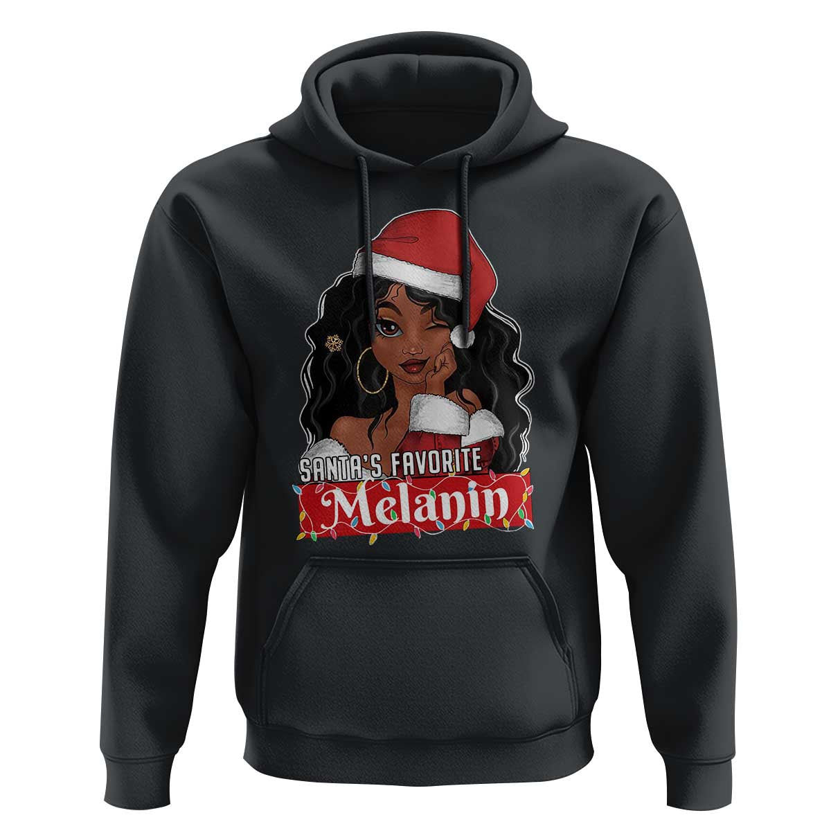 African American Christmas Hoodie Santa's Favorite Melanin Santa Girl