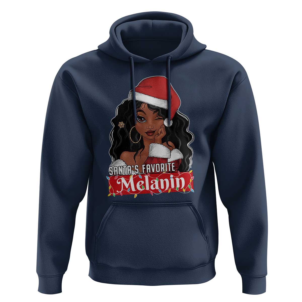 African American Christmas Hoodie Santa's Favorite Melanin Santa Girl