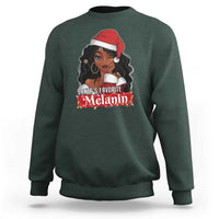 African American Christmas Sweatshirt Santa's Favorite Melanin Santa Girl - Wonder Print Shop