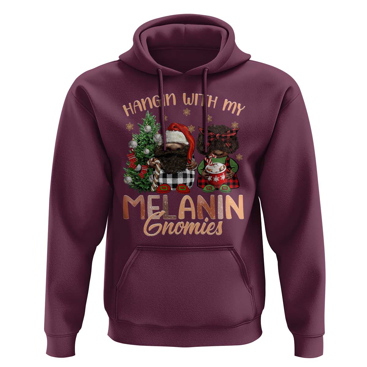 Funny African American Christmas Hoodie Hangin With My Melanin Gnomies Afro Gnomes