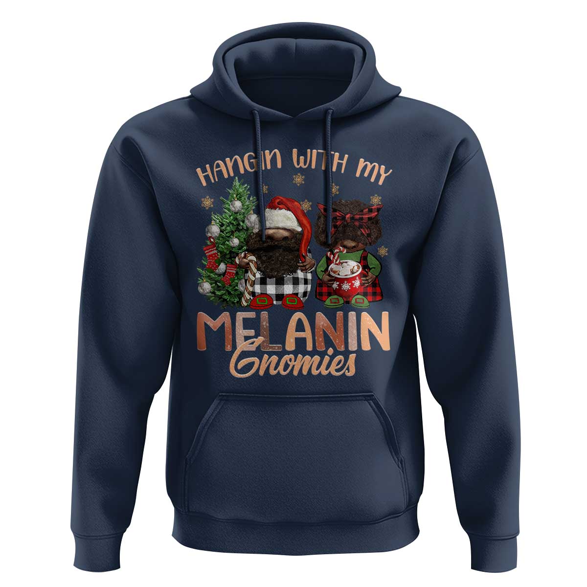 Funny African American Christmas Hoodie Hangin With My Melanin Gnomies Afro Gnomes