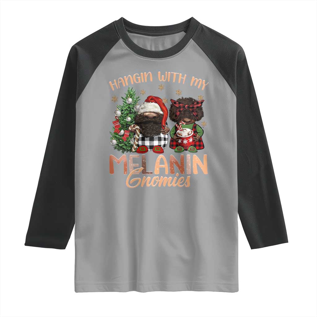 Funny African American Christmas Raglan Shirt Hangin With My Melanin Gnomies Afro Gnomes - Wonder Print Shop