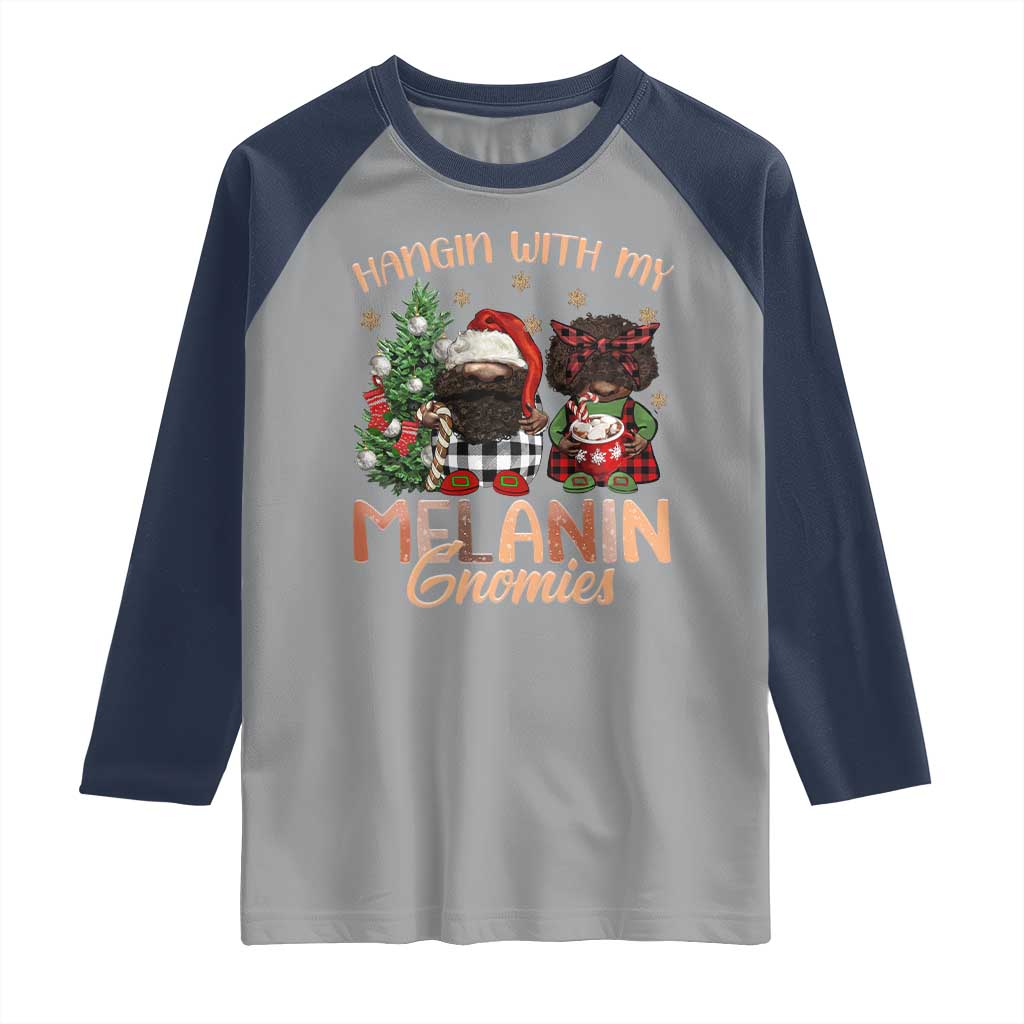 Funny African American Christmas Raglan Shirt Hangin With My Melanin Gnomies Afro Gnomes - Wonder Print Shop
