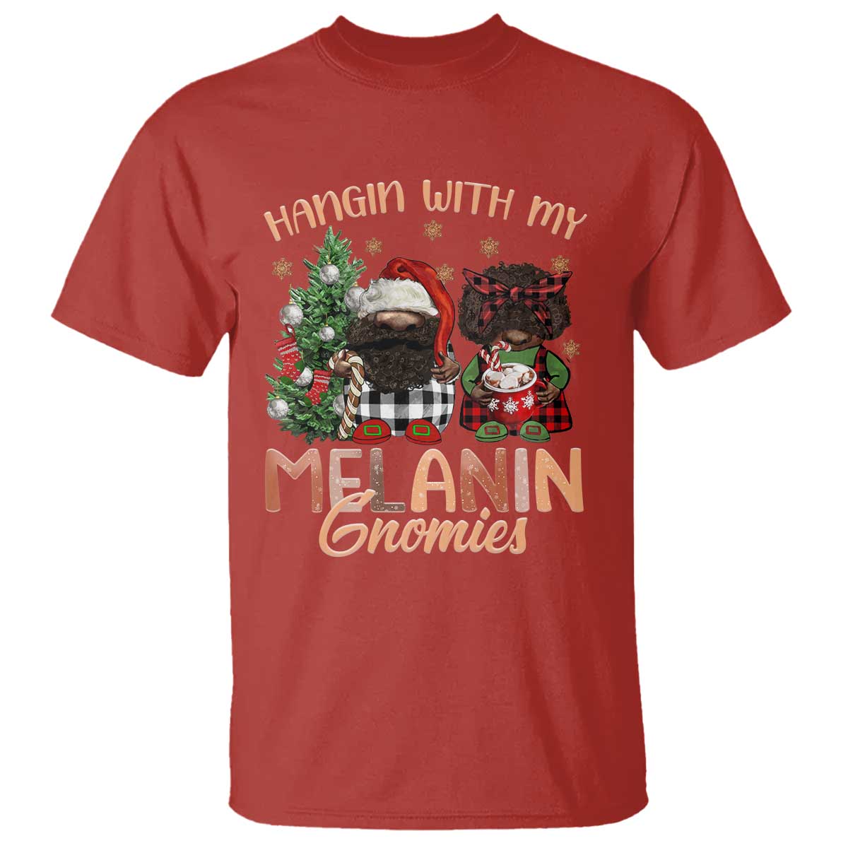 Funny African American Christmas T Shirt Hangin With My Melanin Gnomies Afro Gnomes - Wonder Print Shop