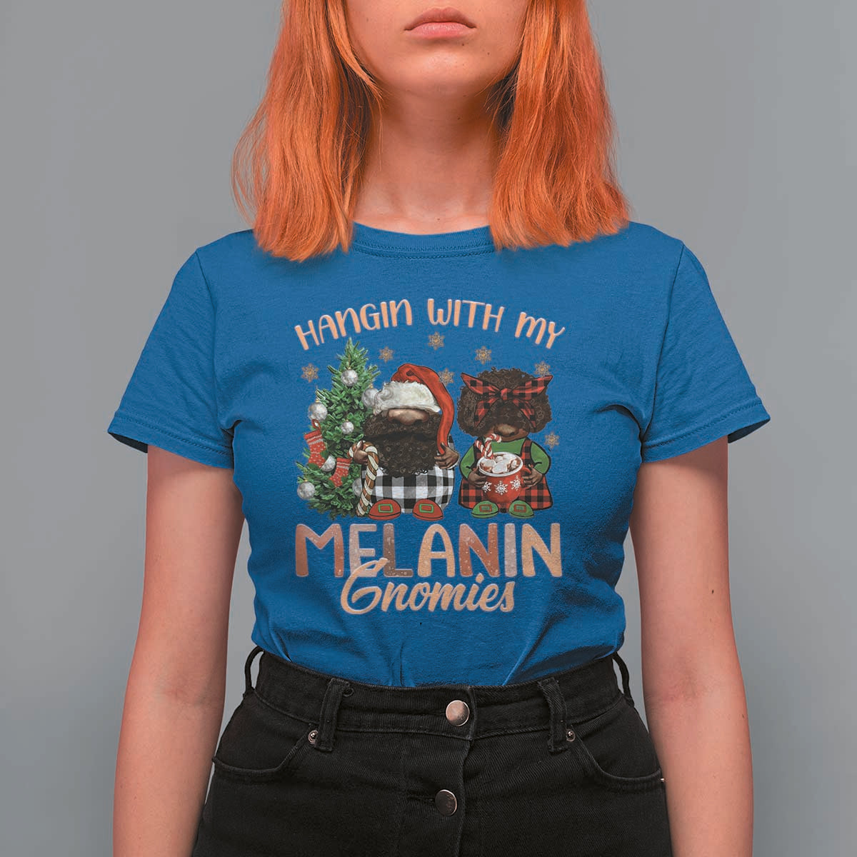 Funny African American Christmas T Shirt For Women Hangin With My Melanin Gnomies Afro Gnomes - Wonder Print Shop