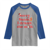 Funny First Christmas Raglan Shirt Sorry Santa I Drank The Milk Gingerbread - Wonder Print Shop