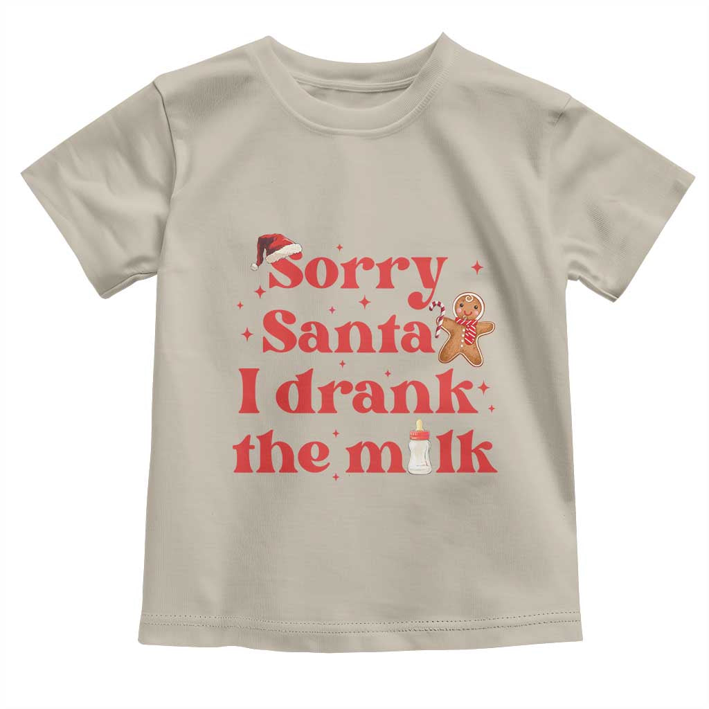 Funny First Christmas Toddler T Shirt Sorry Santa I Drank The Milk Gingerbread