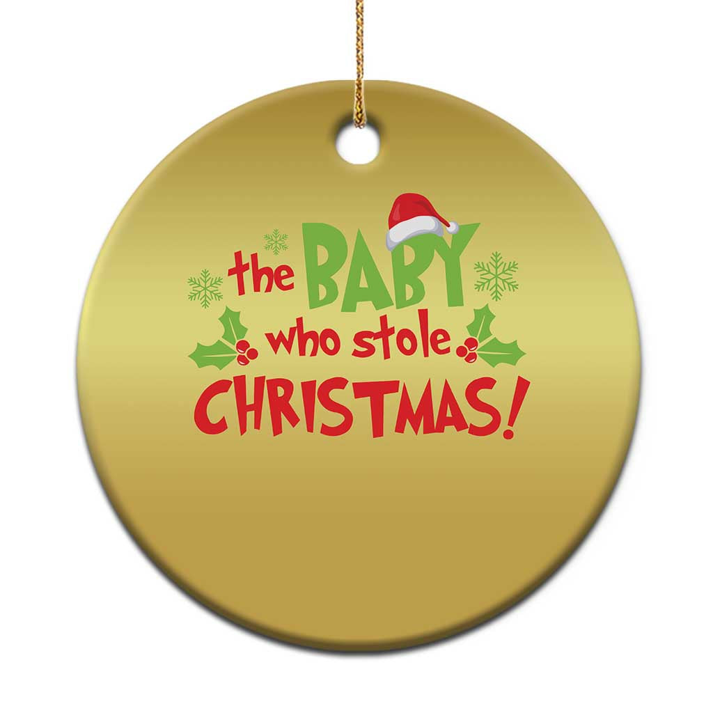 Funny The Baby Who Stole Xmas Christmas Ornament First Xmas Santa Hat Mistletoe - Wonder Print Shop