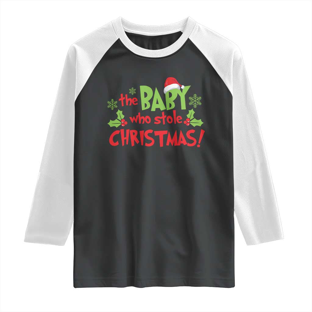 Funny The Baby Who Stole Christmas Raglan Shirt First Xmas Santa Hat Mistletoe - Wonder Print Shop