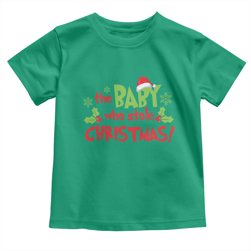 Funny The Baby Who Stole Christmas Toddler T Shirt First Xmas Santa Hat Mistletoe