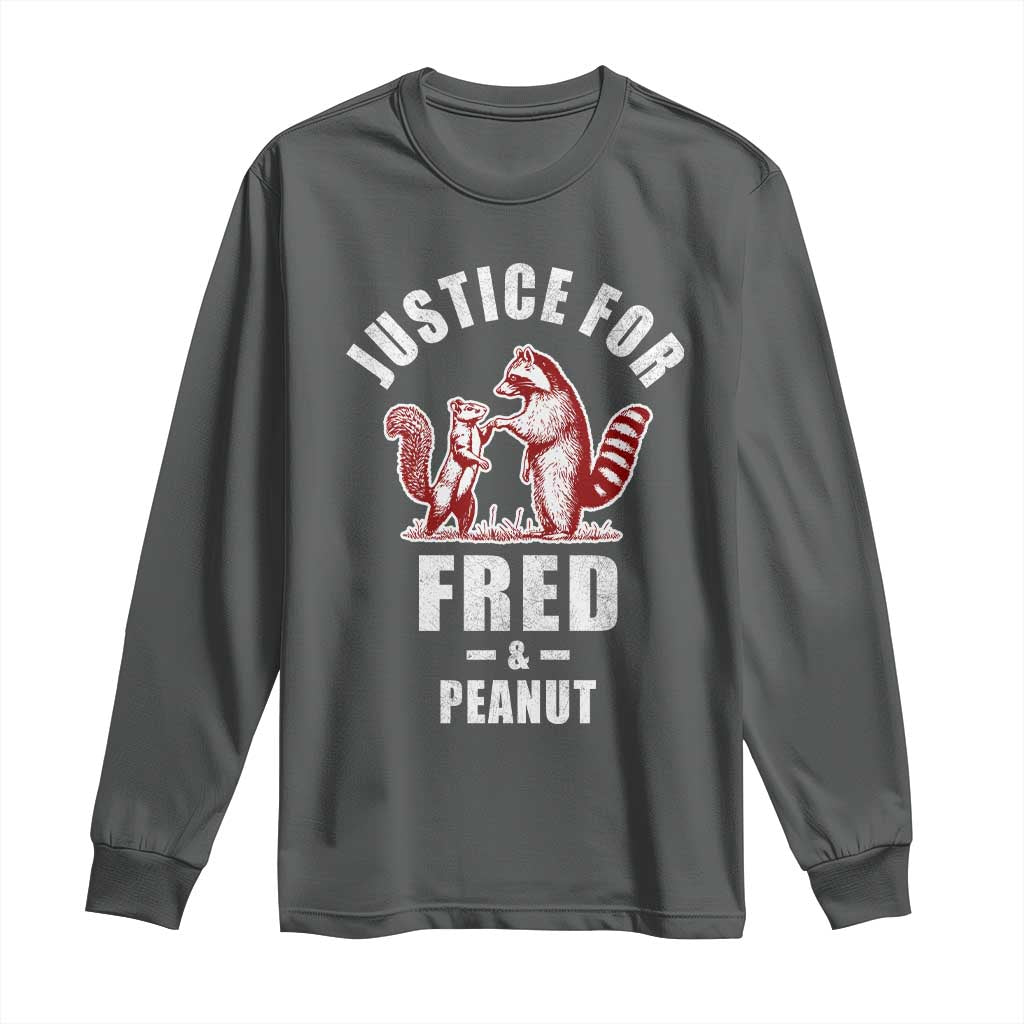 Justice For Fred And Peanut Long Sleeve Shirt Racoon Squirrel