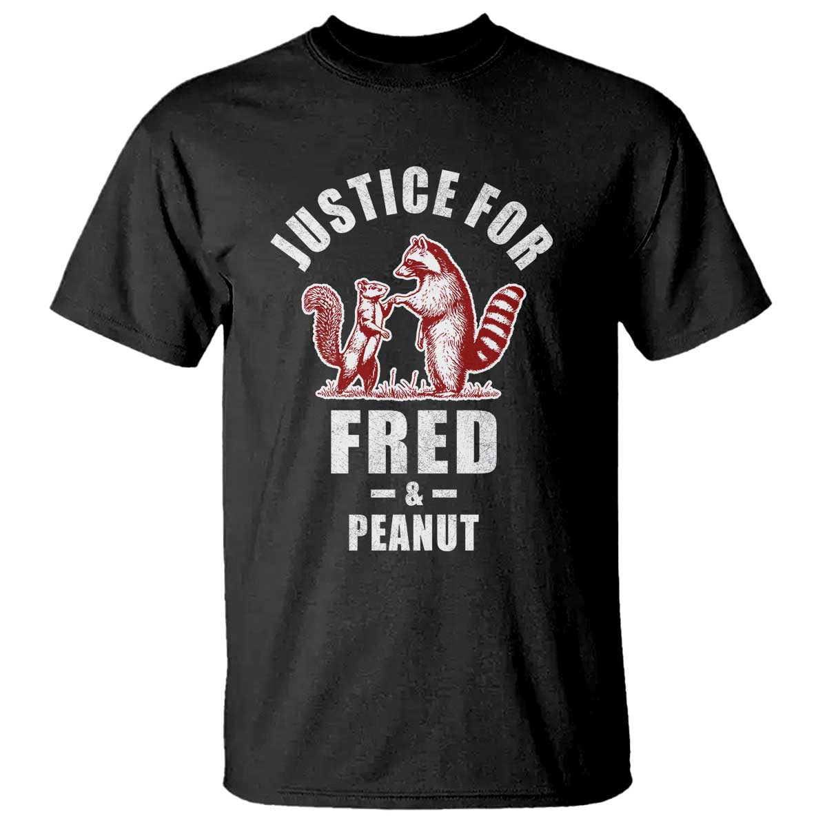 Justice For Fred And Peanut T Shirt Racoon Squirrel TS11