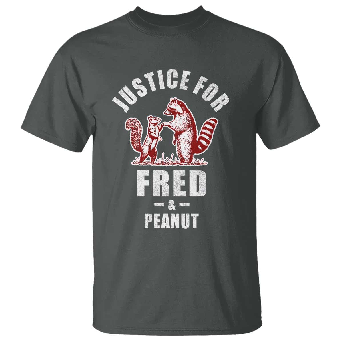 Justice For Fred And Peanut T Shirt Racoon Squirrel TS11