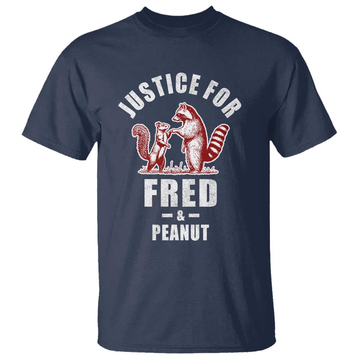 Justice For Fred And Peanut T Shirt Racoon Squirrel TS11