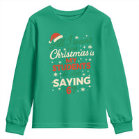 Funny All I Want For Christmas Is My Students To Stop Saying 67 Youth Sweatshirt Teacher Christmas 67 Meme - Wonder Print Shop