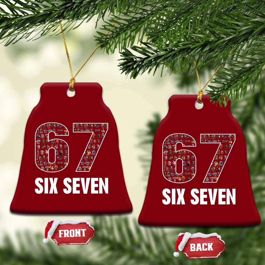 Funny 67 Six Seven Italian Brainrot Gen Alpha Meme Ceramic Ornament - Wonder Print Shop
