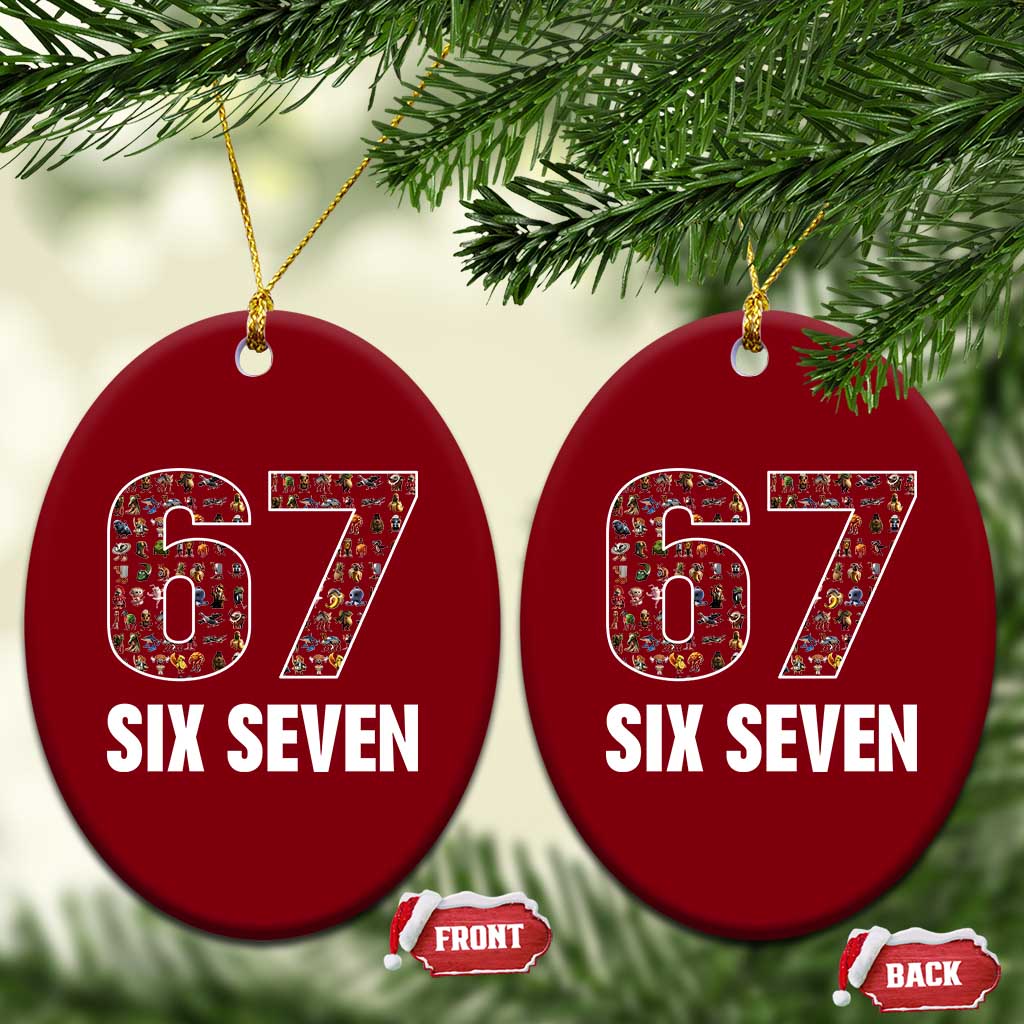 Funny 67 Six Seven Italian Brainrot Gen Alpha Meme Ceramic Ornament - Wonder Print Shop